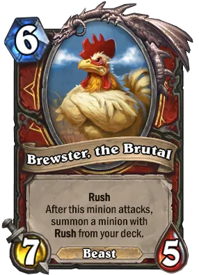 Brewster, the Brutal Card Image