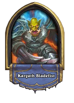 Kargath Bladefist Card Image