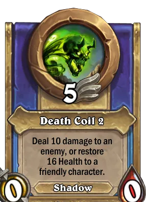 Death Coil 2 Card Image