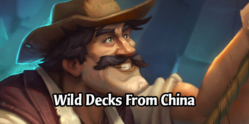 The Hearthstone Meta From the East - Checking Out China's Darkmoon Faire Wild Decks