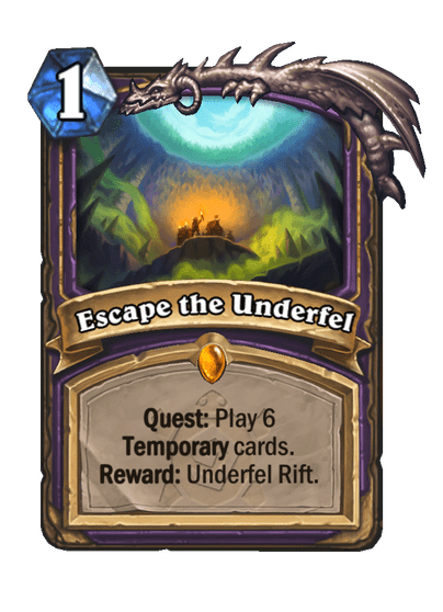 Escape the Underfel Card Image