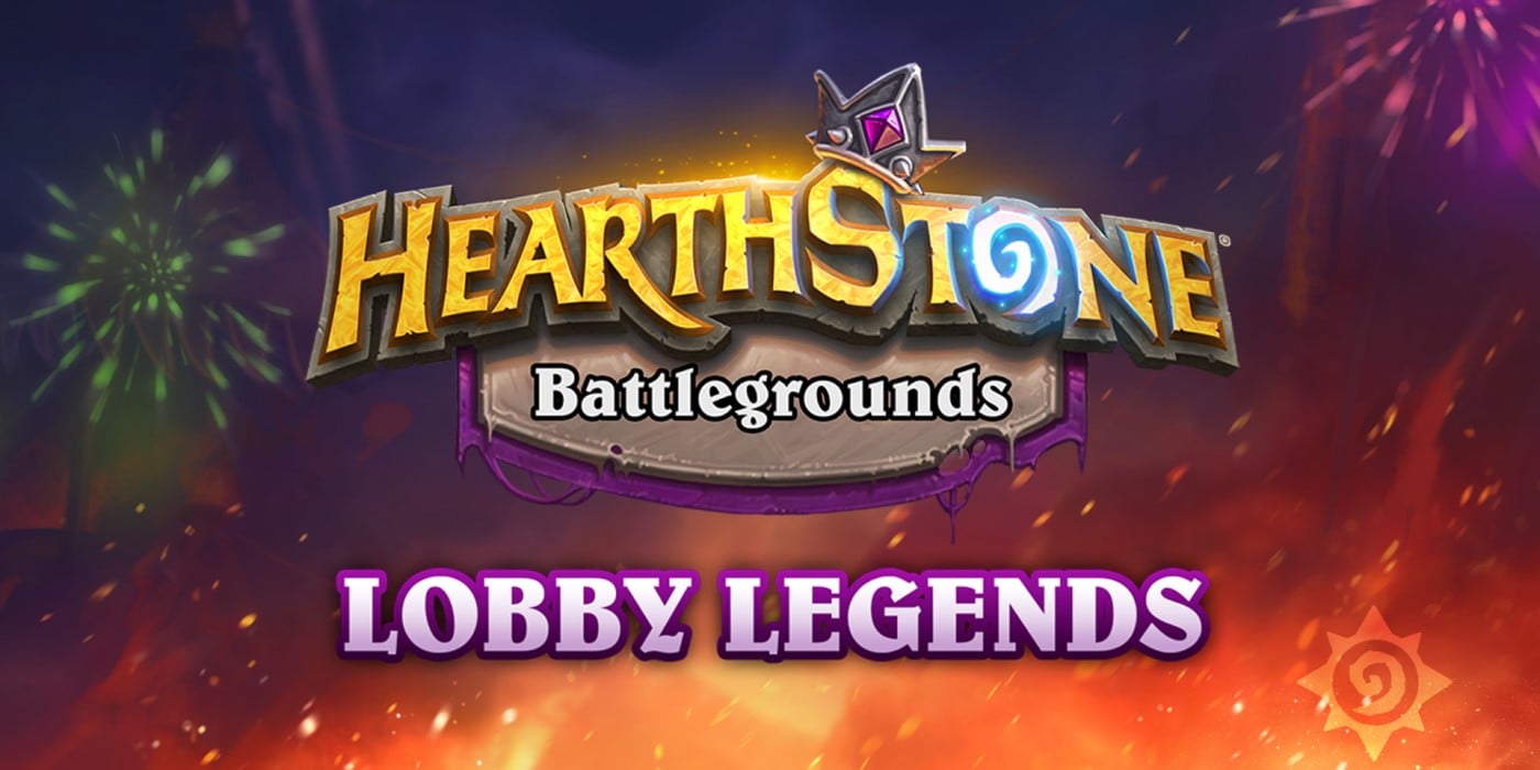Hearthstone's Battlegrounds Lobby Legends - Fire Festival Results