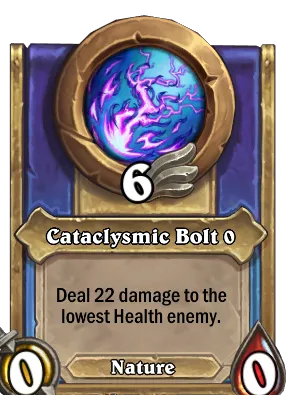 Cataclysmic Bolt {0} Card Image