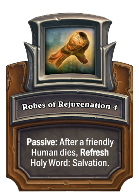 Robes of Rejuvenation {0} Card Image