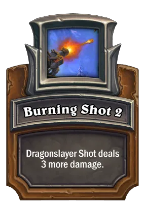 Burning Shot 2 Card Image