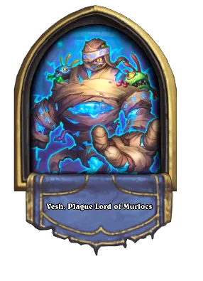 Vesh, Plague Lord of Murlocs Card Image