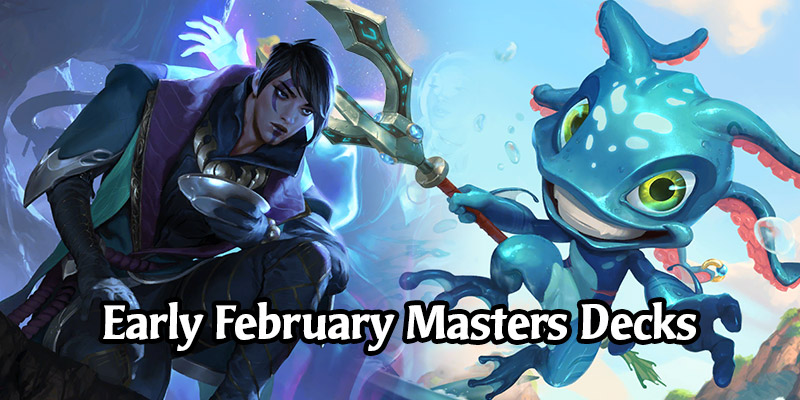 7 Super Legends of Runeterra Masters-Tier Decks to Jump Into Ladder With This Week