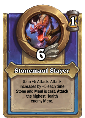 Stonemaul Slayer Card Image