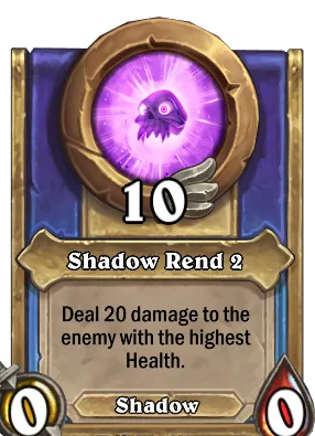 Shadow Rend 2 Card Image