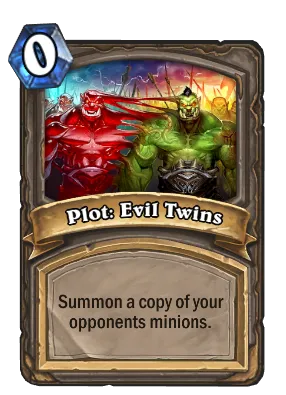 Plot: Evil Twins Card Image