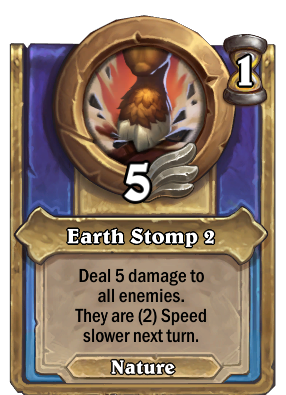 Earth Stomp 2 Card Image