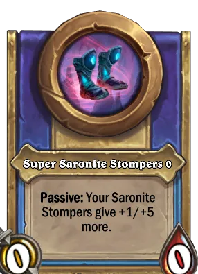 Super Saronite Stompers {0} Card Image