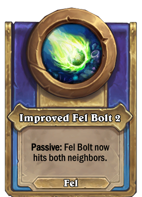 Improved Fel Bolt 2 Card Image