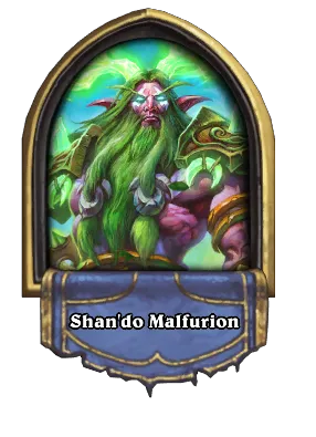 Shan'do Malfurion Card Image