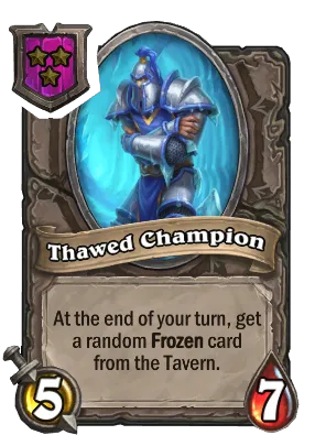 Thawed Champion Card Image