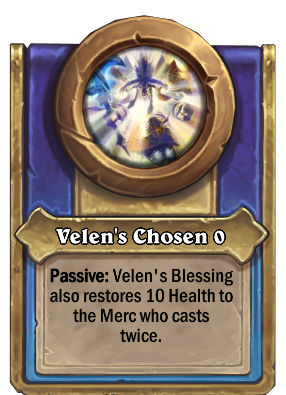 Velen's Chosen {0} Card Image