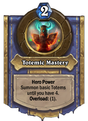 Totemic Mastery Card Image