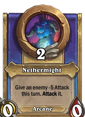 Nethermight Card Image