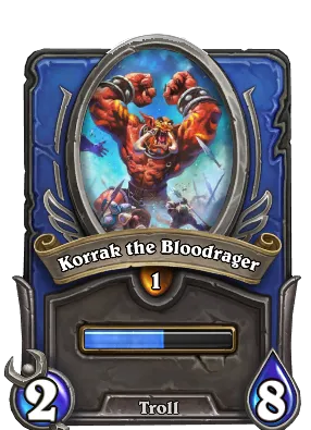 Korrak the Bloodrager Card Image