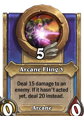 Arcane Fling 3 Card Image