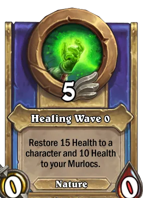 Healing Wave {0} Card Image