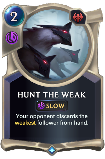 Hunt the Weak Card Image