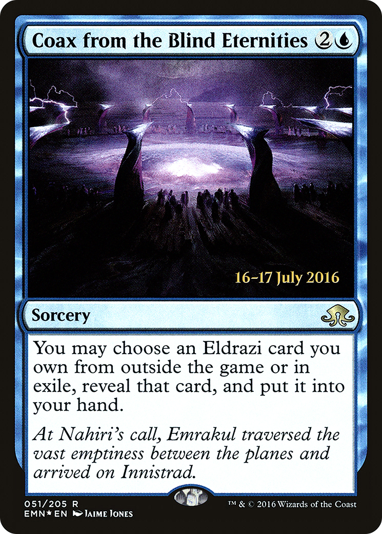 Coax from the Blind Eternities Card Image