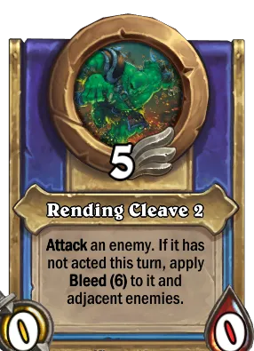 Rending Cleave 2 Card Image