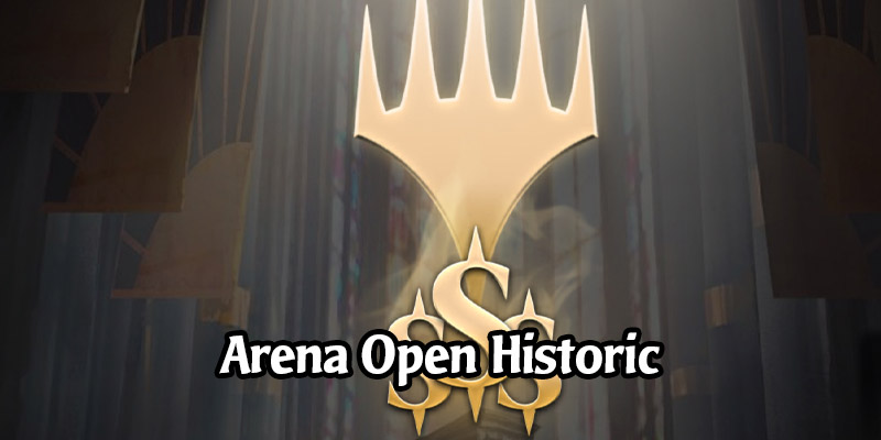 The MTG Arena Open Returns Today with the Historic Format - Win Up to $2000!