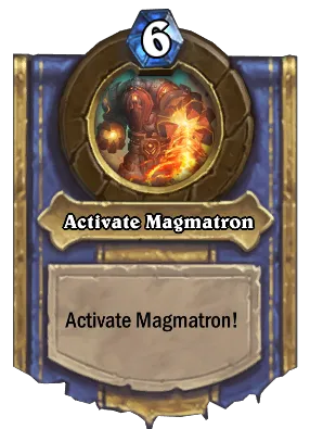 Activate Magmatron Card Image