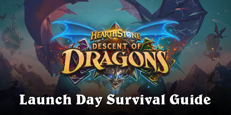 Descent of Dragons Launch Survival Guide - Everything You Need To Know