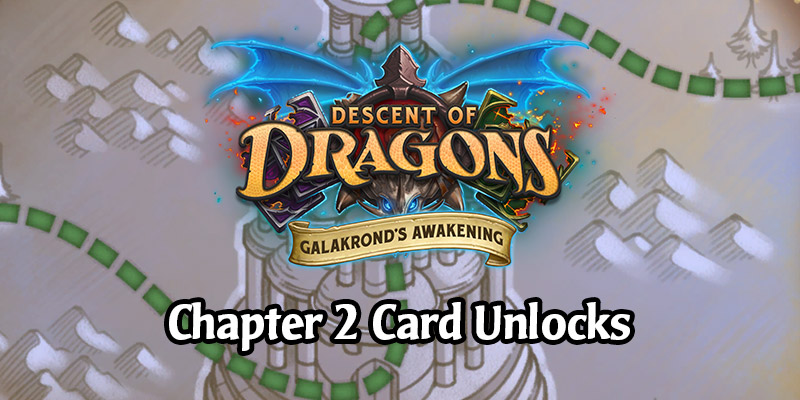 The Galakrond's Awakening Hearthstone Adventure Week 2 Cards - Clash at Wyrmrest