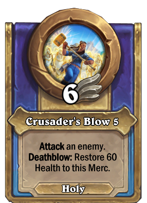 Crusader's Blow {0} Card Image