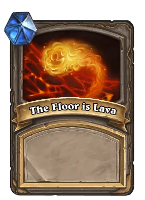 The Floor is Lava Card Image