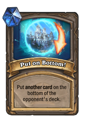 Put on Bottom! Card Image