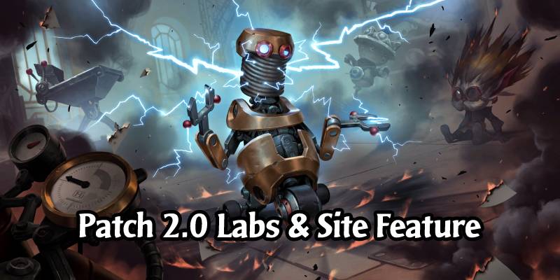 Active Runeterra Labs for Patch 2.0 - Plus Revealing a New Out of Cards Feature