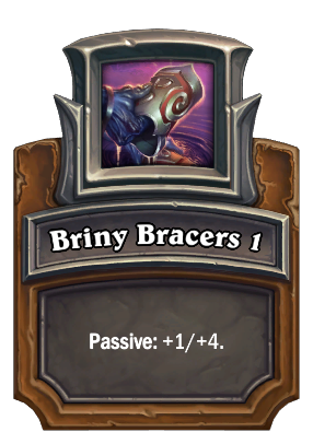 Briny Bracers 1 Card Image