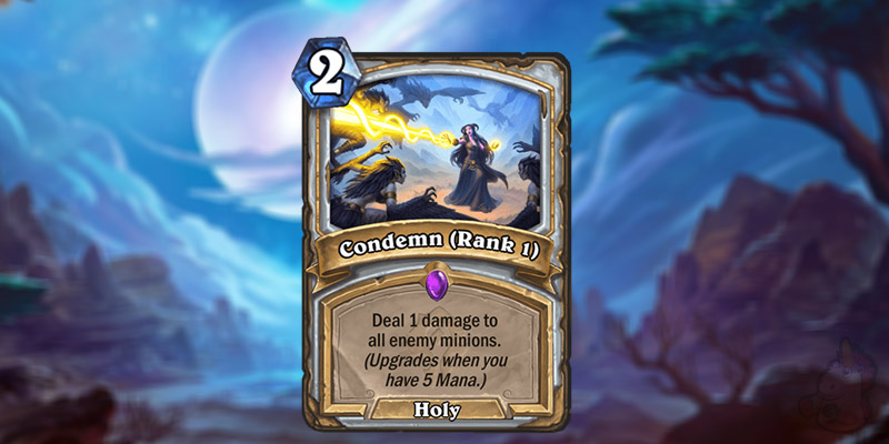 Thanh Reveals a New Forged in the Barrens Priest Card - Condemn (Rank 1)