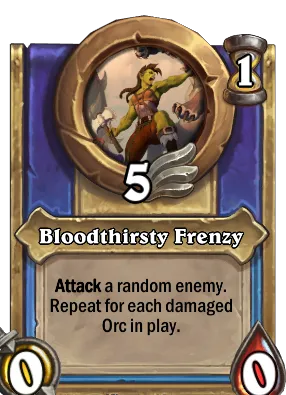 Bloodthirsty Frenzy Card Image