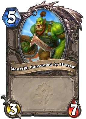 Mankrik, Consumed by Hatred Card Image