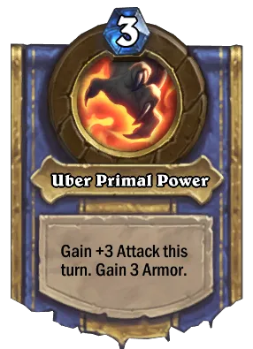 Uber Primal Power Card Image