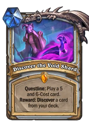 Discover the Void Shard Card Image