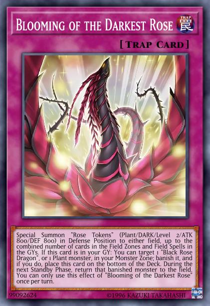 Blooming of the Darkest Rose Card Image