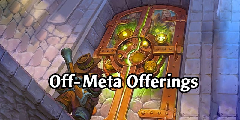 Off-Meta Offerings from HSReplay