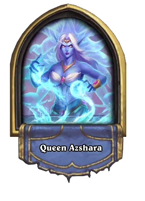 Queen Azshara Card Image