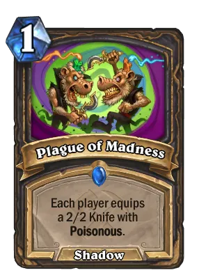 Plague of Madness Card Image