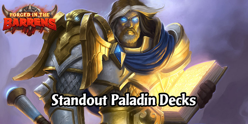 Early Standout Paladin Decks in Forged in the Barrens - Play Something New