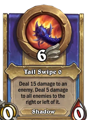 Tail Swipe {0} Card Image