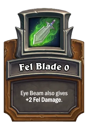 Fel Blade {0} Card Image