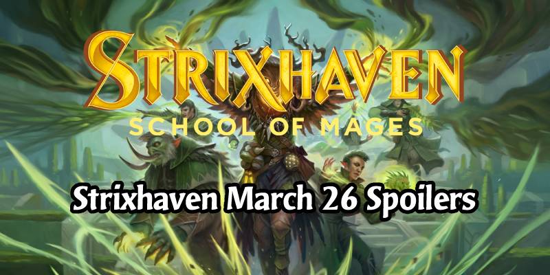 Daily Strixhaven Spoilers for March 26